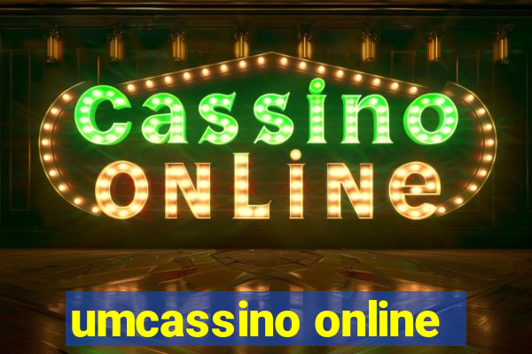 umcassino online